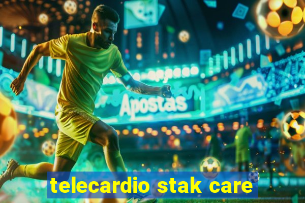 telecardio stak care